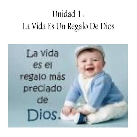 Unidad 1 para 6º :El regalo de la vida