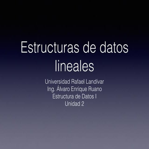 Estructuras de datos lineales