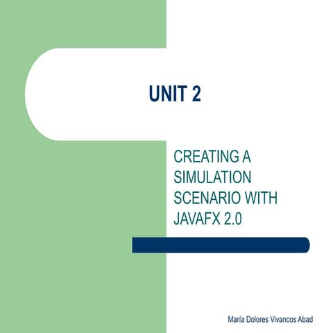 Unidad 2. creación_de_un_escenario_de_simulación_con_jav afx
