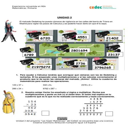Los Súper Matihéroes. Unidad 2: Multiplicación y división
