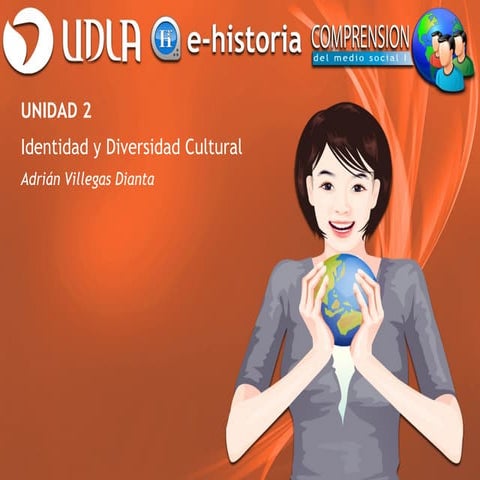 Unidad 2   identidad y diversidad cultural