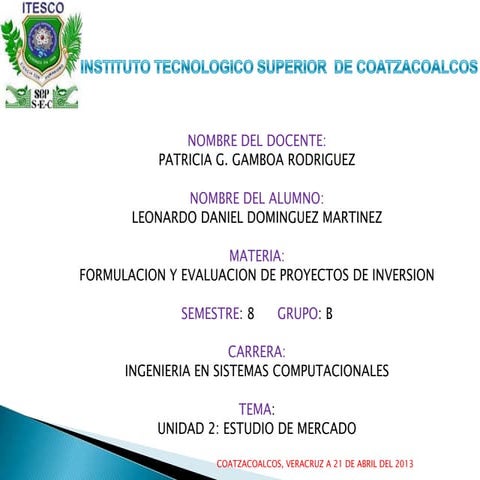 Unidad 2 estudio de mercado