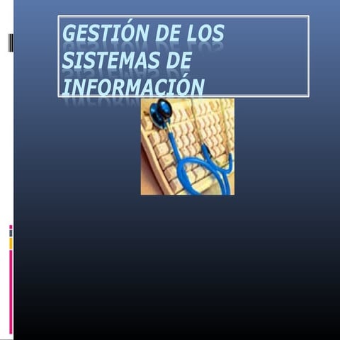 Unidad 2 gestion de la informacion en la enfermeria