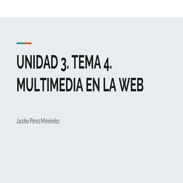 MULTIMEDIA EN LA WEB.pptx Hecho por David García Abad | PPTX