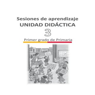 Unidad 3 sesiones Primer Grado 2015
