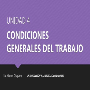Condiciones Generales del Trabajo | PPTX