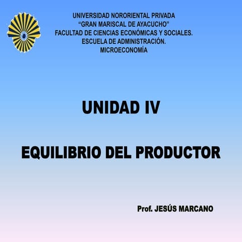 Unidad 4 equilibrio del productor