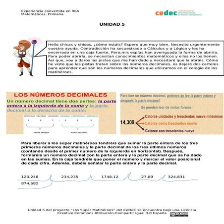 Los Super Matihéroes. Unidad 5: Números decimales