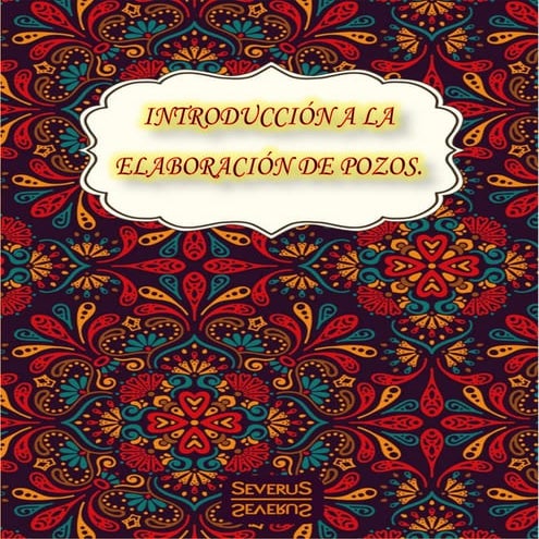 Elaboración de Pozos