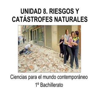 Unidad 8 - Riesgos y catástrofes