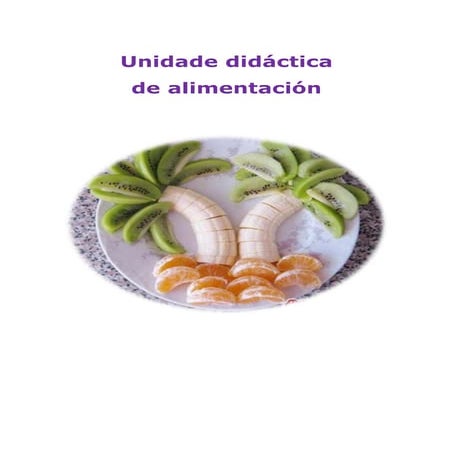 Unidad didactica de alimentación