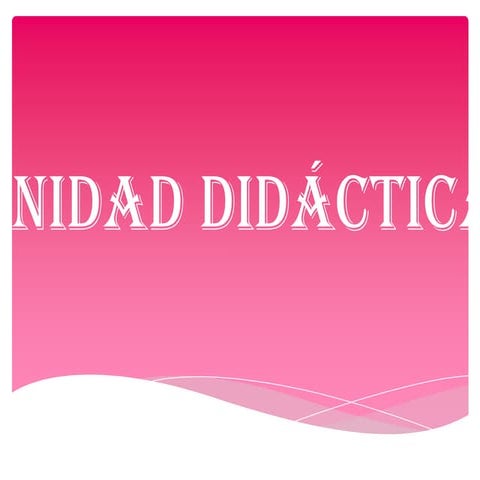 Unidad didáctica