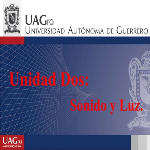 Sonido y luz Física II