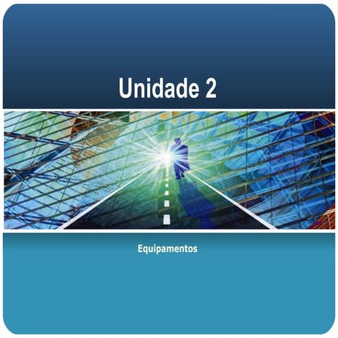 Unidade 2.1.2   Bus