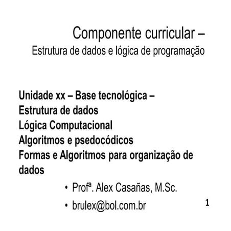 Unidade 111   estrutura de dados e lógica de programação - com respostas 15-0...