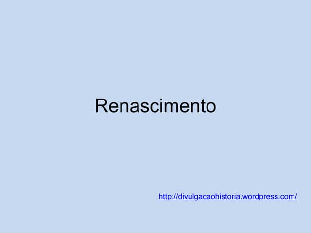 Unidade 2 renascimento e reforma al...