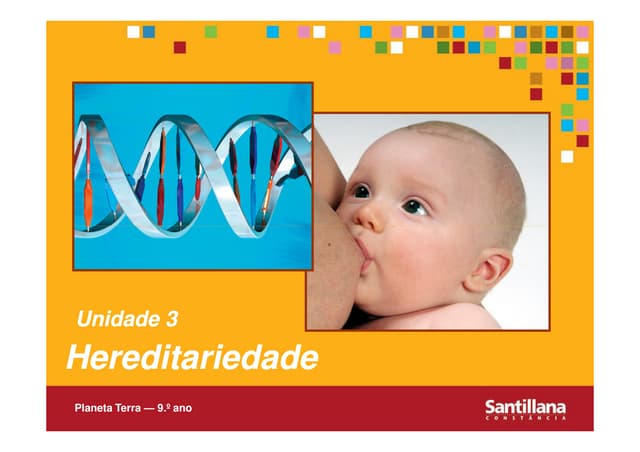 Unidade 3   hereditariedade