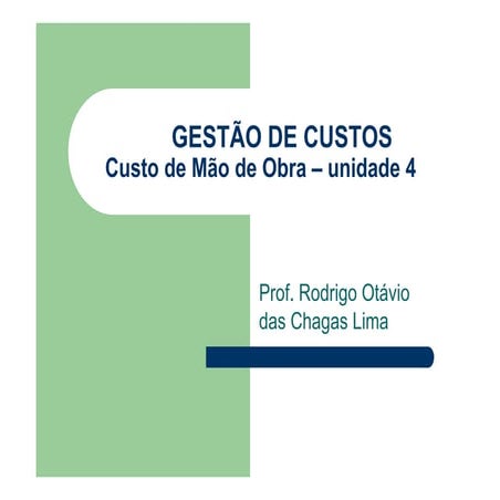 Unidade 4 custo