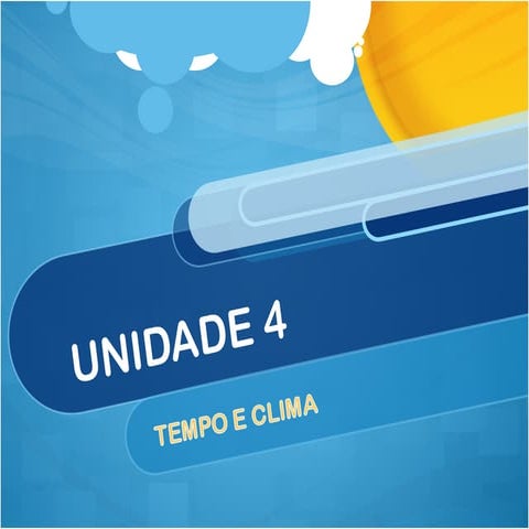 Unidade 4 tempo e clima
