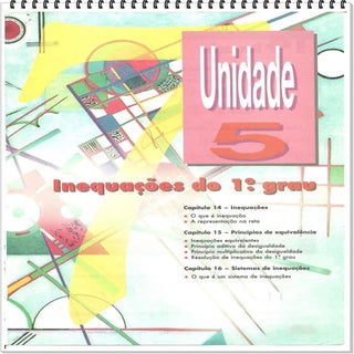 Unidade 5 INEQUAÇÃO DO PRIMEIRO GRAU