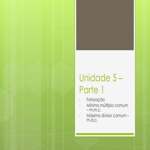 Unidade 5 – parte 1 | PPTX