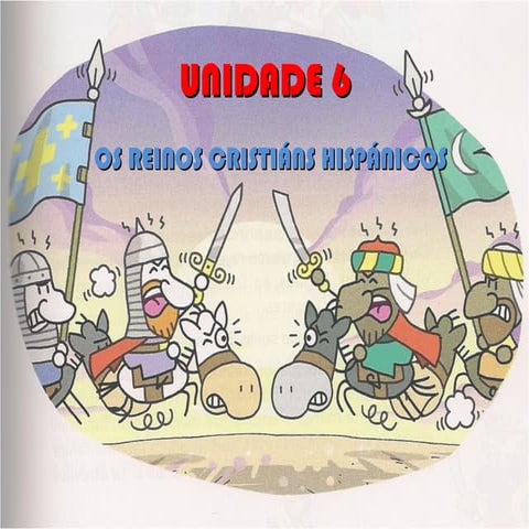 Unidade 6 reinos cristiáns peninsulares