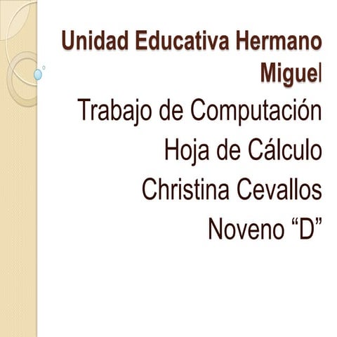 Unidad educativa hermano miguel