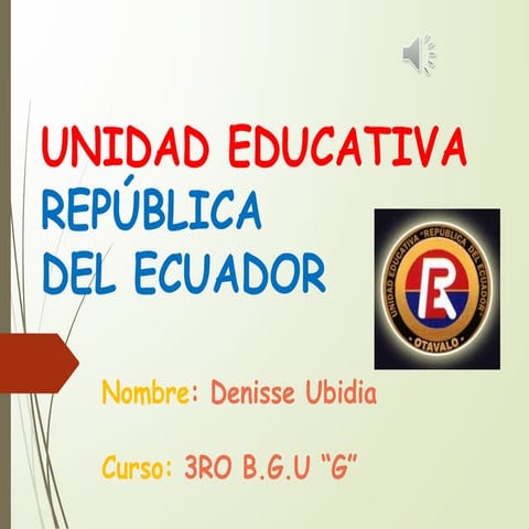 Unidad "Educativa República del Ecuador"
