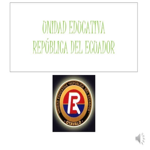 Unidad Educativa Republica del Ecuador   Rolando Haro 3 ro BGU c