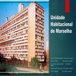Unidade Habitacional de Marselha - ...