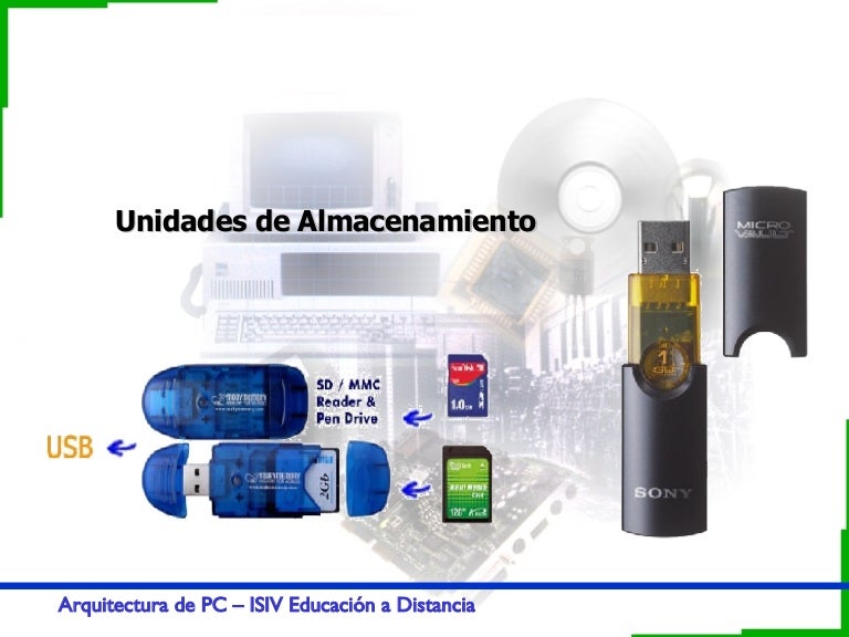 Unidades de Almacenamiento - Arquitectura de PC