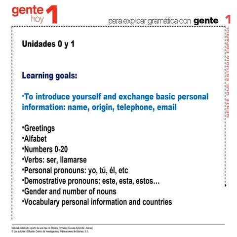 Unidad 0 and Unidad 1 Gente Hoy  Libro del alumno1.ppt