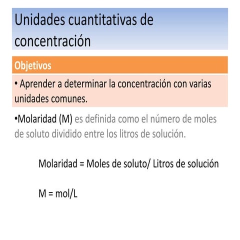 Unidades cuantitativas de concentraci n