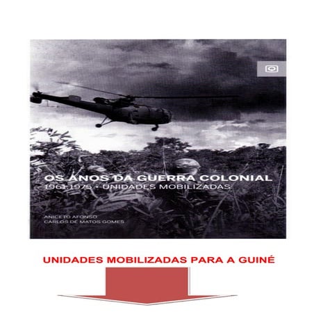Unidades mobilizadas para a Guiné