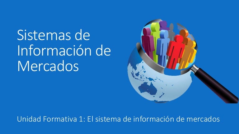 El sistema de información de mercados SIM