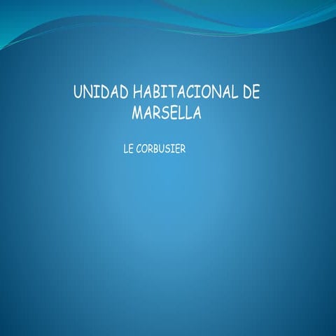 Unidad habitacional de marsella. exp