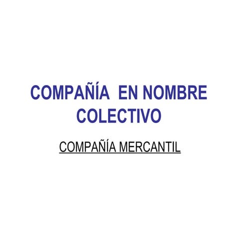 compañia en nombre colectivo