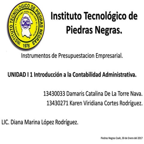 Unidad 1. introducción a la contabilidad administrativa 2