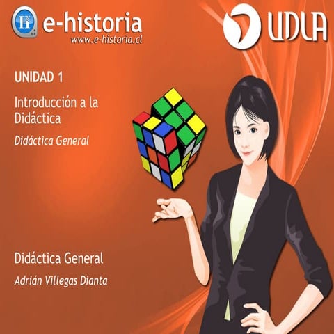 Unidad I - Introducción a la Didáctica
