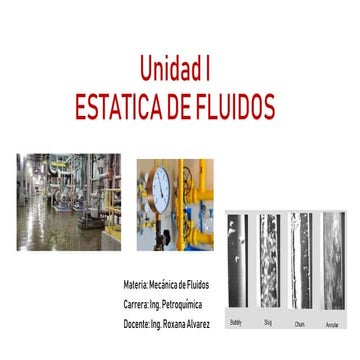 Estatica de fluidos, propiedades de los fluidos | PPTX