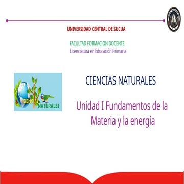 UNIDAD I FUNDAMENTOS DE LA MATERIA Y LA ENERGIA.pptx