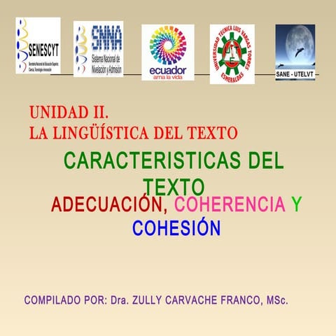 Unidad ii. caracteristicas del texto