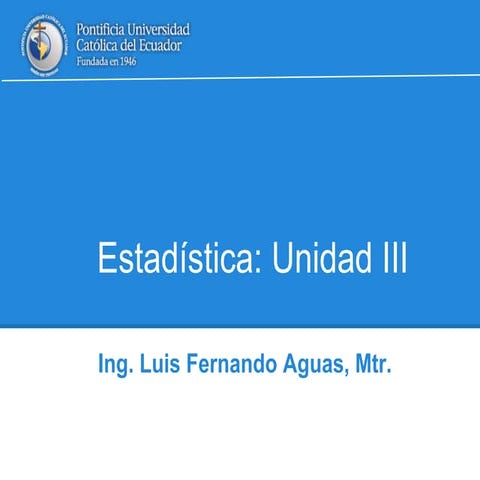 Estadística Unidad 3 PPT