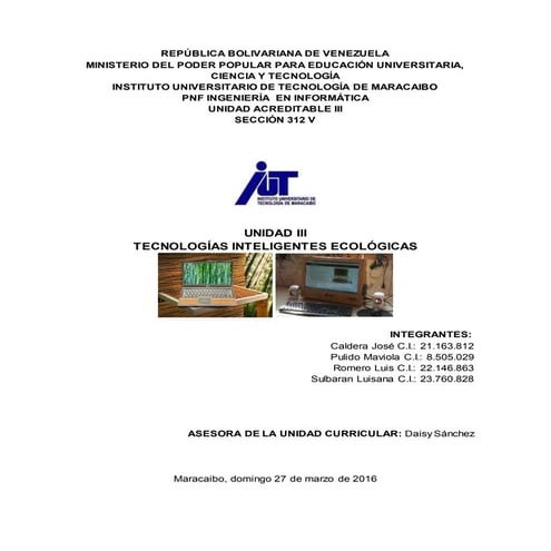 Unidad III Tecnologías Inteligentes Ecológicas 