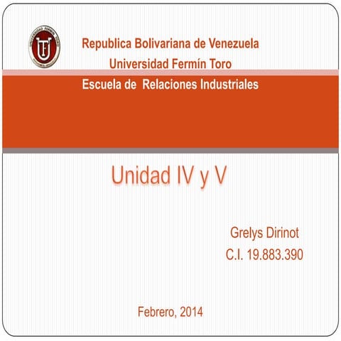 Unidad iv y v grelys