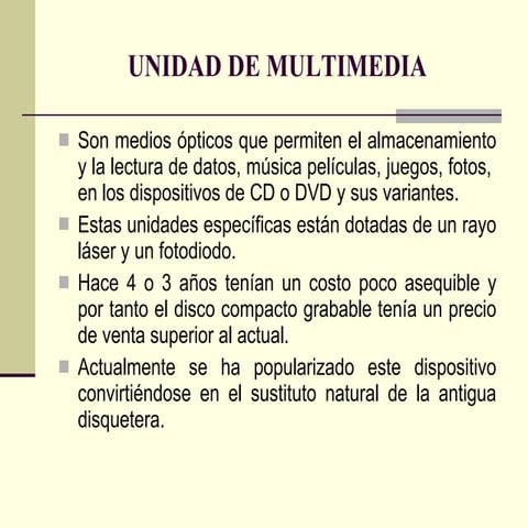 Unidad multimedia