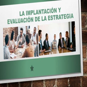 UNIDAD XIII LA IMPLANTACION Y EVALUACION E LA ESTRATEGIA