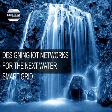 Webina 29/09 Progettazione di soluzioni IoT per reti idriche intelligenti