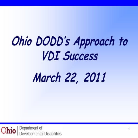 Unidesk and VMware Customer Webinar: Ohio Department of Developmental Disabil...
