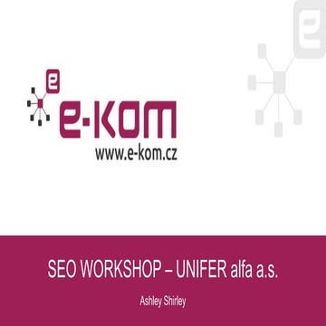 SEO Workshop - UNIFER